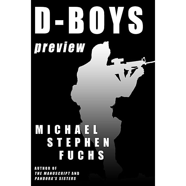 D-Boys Preview (sample content), Michael Stephen Fuchs