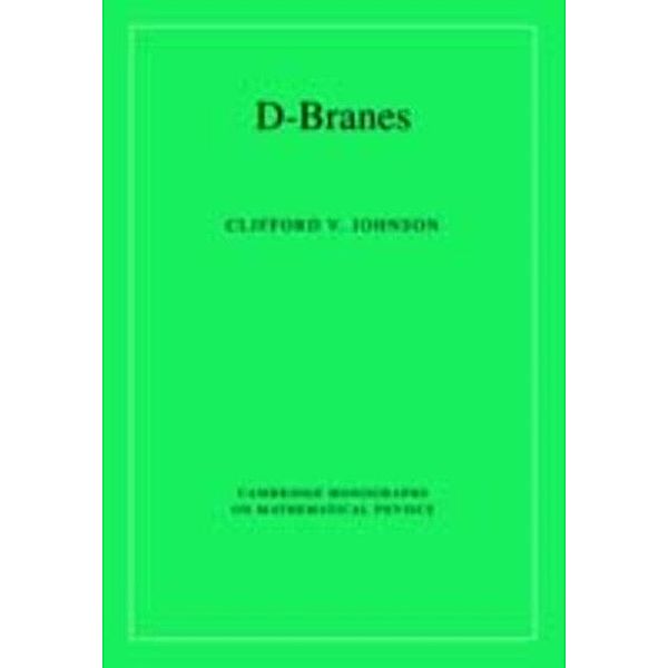 D-Branes, Clifford V. Johnson