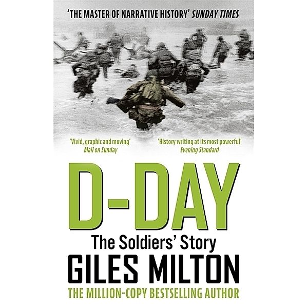 D-Day, Giles Milton