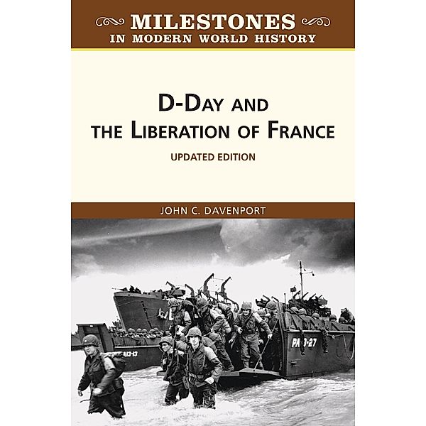 D-Day and the Liberation of France, Updated Edition, John Davenport