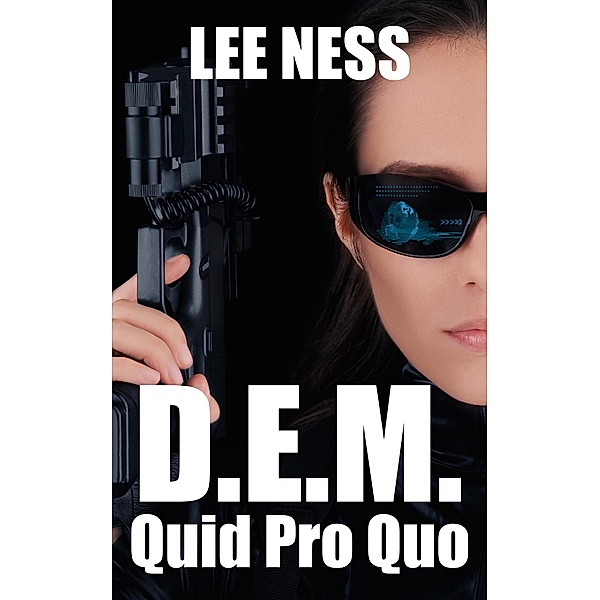 D.E.M. - Quid Pro Quo / D.E.M., Lee Ness