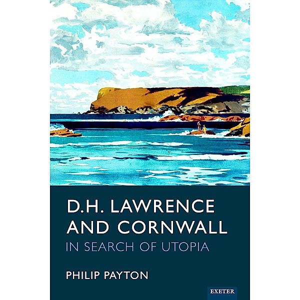 D.H. Lawrence and Cornwall, Philip Payton