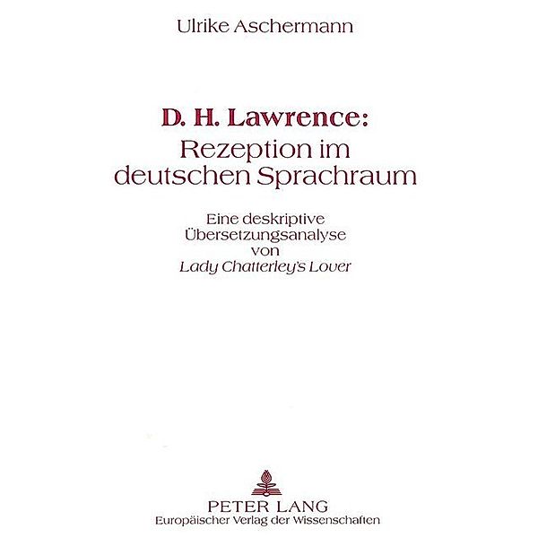 D.H. Lawrence: Rezeption im deutschen Sprachraum, Ulrike Aschermann