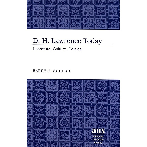 D.H. Lawrence Today, Barry J. Scherr