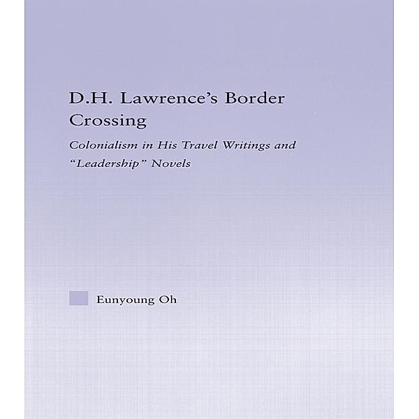 D.H. Lawrence's Border Crossing, Eunyoung Oh