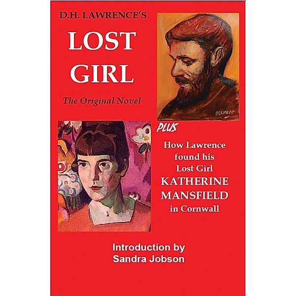 D.H. Lawrence's The Lost Girl, D. H. Lawrence