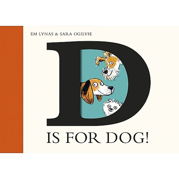 D is for Dog, Em Lynas