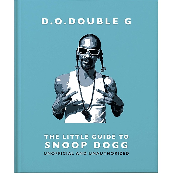 D. O. DOUBLE G: The Little Guide to Snoop Dogg, Orange Hippo!