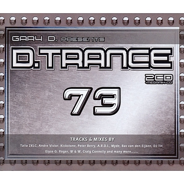 D.Trance 73, Diverse Interpreten