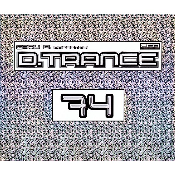 D.Trance 74, Diverse Interpreten