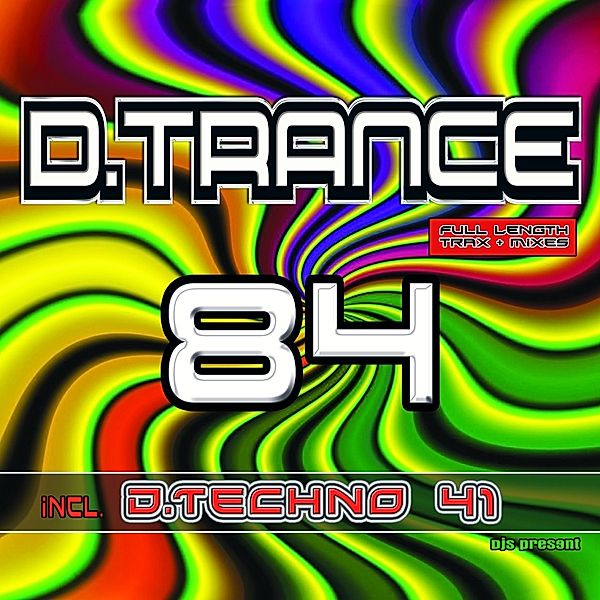 D.Trance 84 (Incl.D.Techno 41), Diverse Interpreten