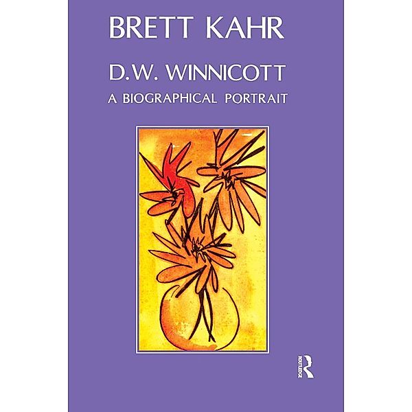D.W. Winnicott, Brett Kahr