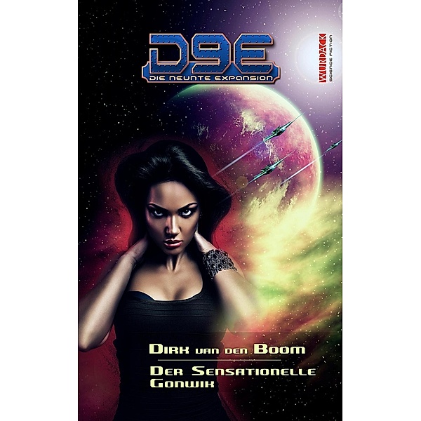 D9E - Die neunte Expansion, Dirk van den Boom