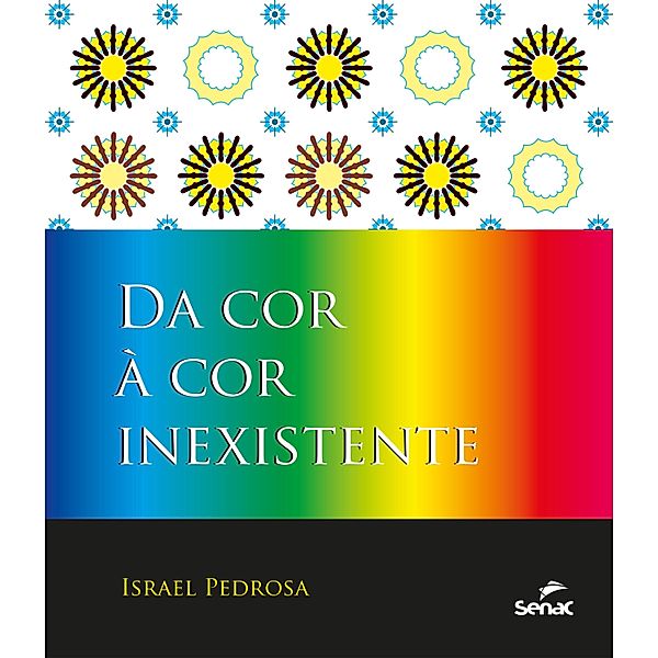 Da cor à cor inexistente, Israel Pedrosa