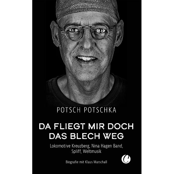 Da fliegt mir doch das Blech weg / Charles Verlag, Potsch Potschka