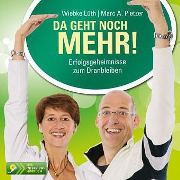 Da geht noch mehr!, 1 Audio-CD, Marc A. Pletzer, Wiebke Lüth