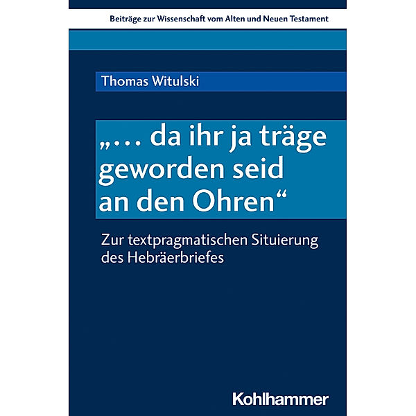 ... da ihr ja träge geworden seid an den Ohren, Thomas Witulski