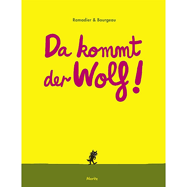 Da kommt der Wolf!, Cédric Ramadier, Vincent Bourgeau