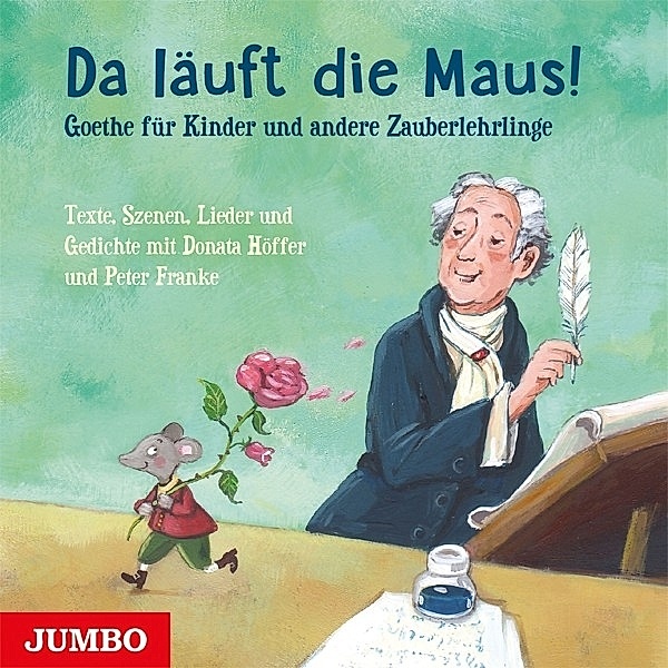 Da Läuft Die Maus! (Goethe Für Kinder Und Andere Z, Lisa Krautgartner, Hans Piesbergen, Tunkowitsc