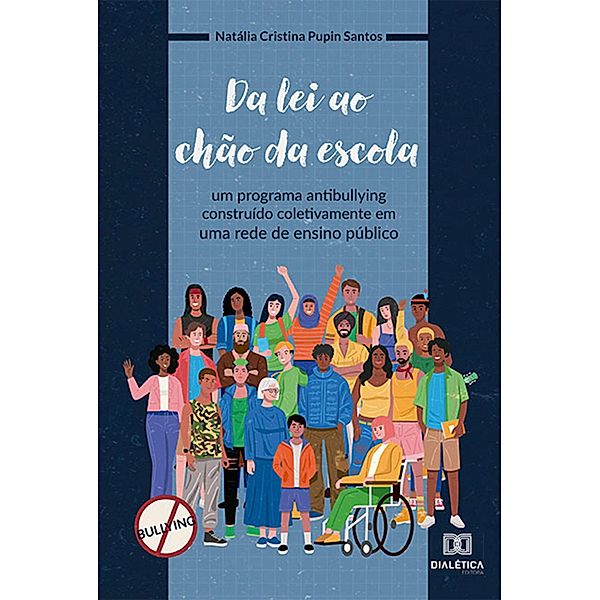 Da lei ao chão da escola, Natália Cristina Pupin Santos