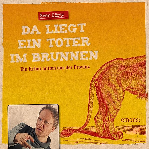 Da liegt ein toter im Brunnen, Sven Görtz