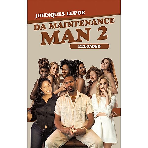 Da Maintenance Man 2, Johnques Lupoe