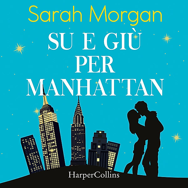 Da Manhattan con amore - 1 - Su e giù per Manhattan, Sarah Morgan