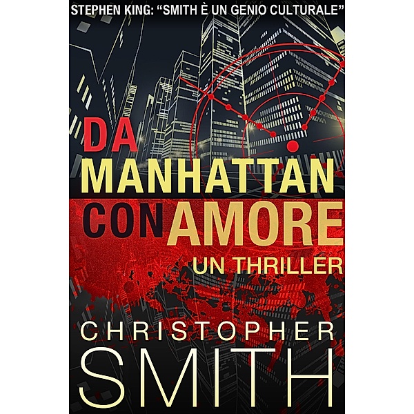 Da Manhattan Con Amore, Christopher Smith