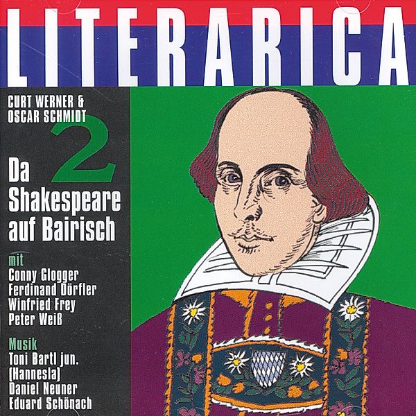 Da Shakespeare auf Bairisch 2, Oscar Schmidt, Curt Werner