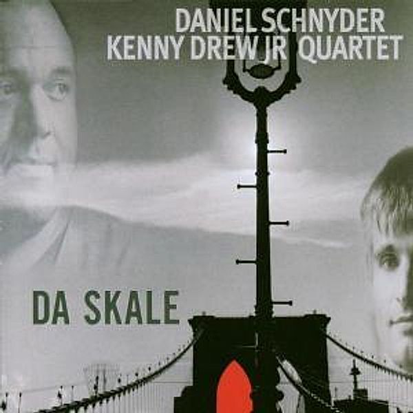 Da Skale, Daniel Schnyder, Kenny Drew Jr.Quartet