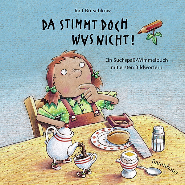 Da stimmt doch was nicht! / Suchspaß Wimmelbuch Bd.1, Ralf Butschkow