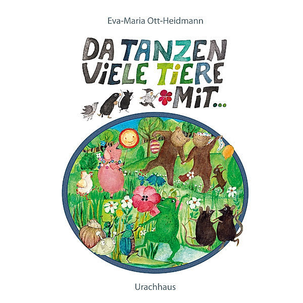 Da tanzen viele Tiere mit, Eva-Maria Ott-Heidmann