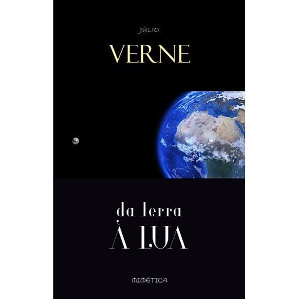 Da Terra a Lua, Jules Verne