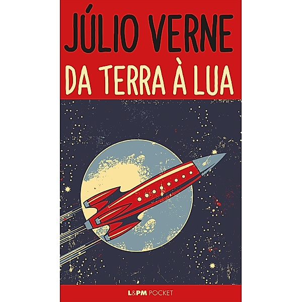 Da Terra à Lua, Júlio Verne