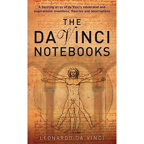 Da Vinci Notebooks, Leonardo da Vinci