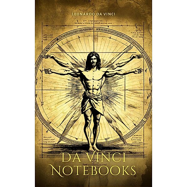 Da Vinci Notebooks / Sacred World, Leonardo Da Vinci