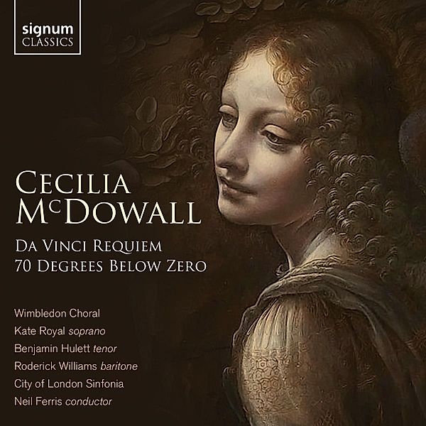 Da Vinci Requiem, Seventy Degrees Below Zero, Williams, Royal, Ferris, City of London Sinfonia