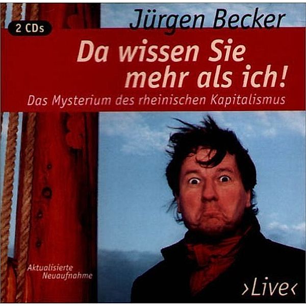 Da wissen Sie mehr als ich, Jürgen Becker