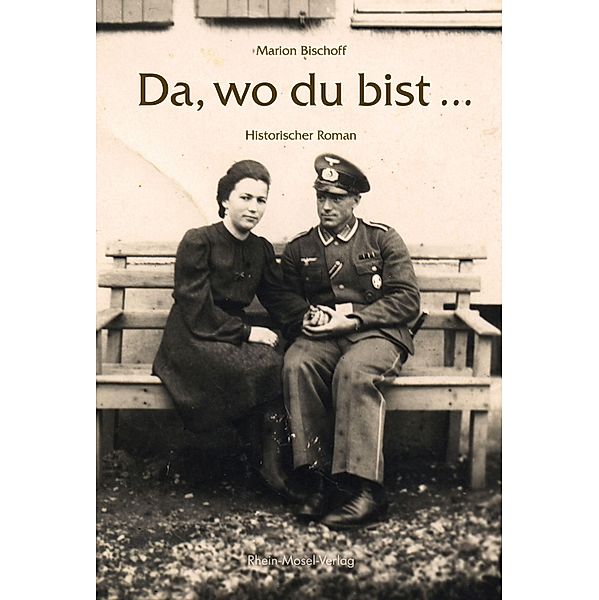 Da, wo du bist ..., Marion Bischoff