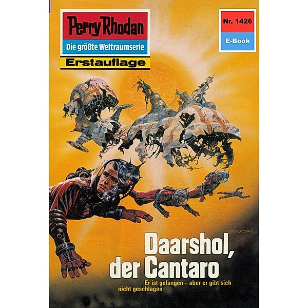 Daarshol, der Cantaro (Heftroman) / Perry Rhodan-Zyklus Die Cantaro Bd.1426, Peter Griese