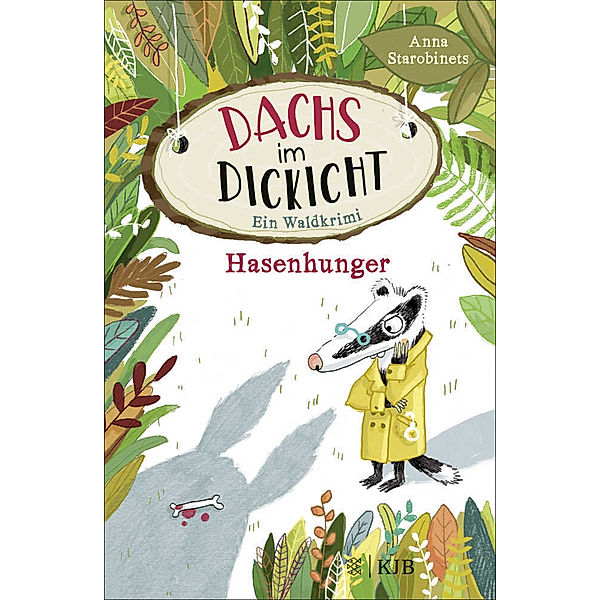 Dachs im Dickicht - Hasenhunger, Anna Starobinets