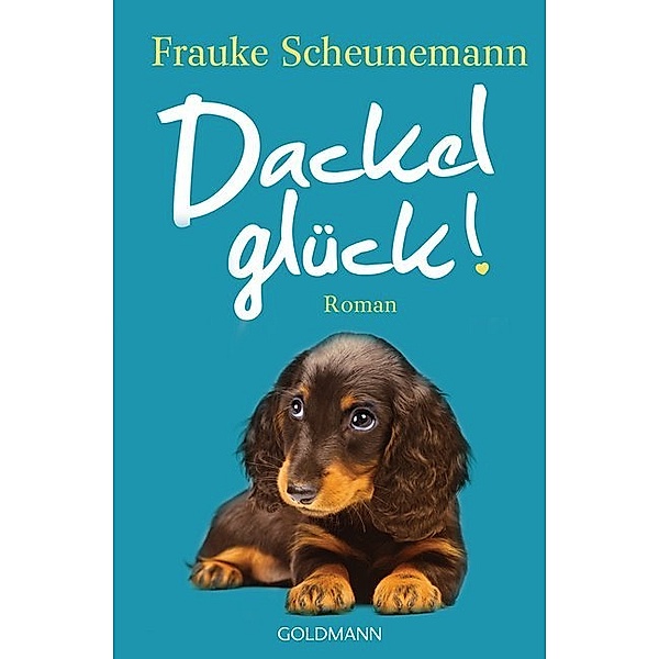 Dackelglück / Dackel Herkules Bd.5, Frauke Scheunemann