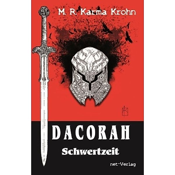 Dacorah - Schwertzeit, M. R. Karma Krohn