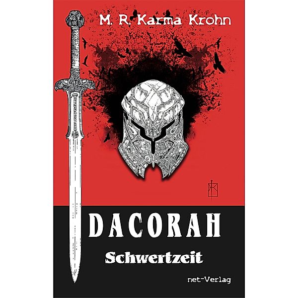 Dacorah - Schwertzeit, M. R. Karma Krohn