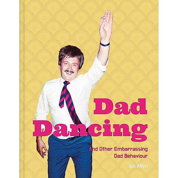 Dad Dancing, Ian Allen