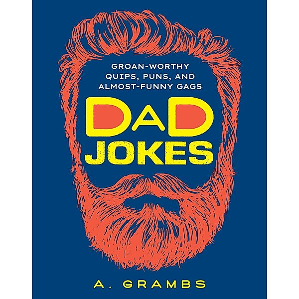 Dad Jokes, A. Grambs