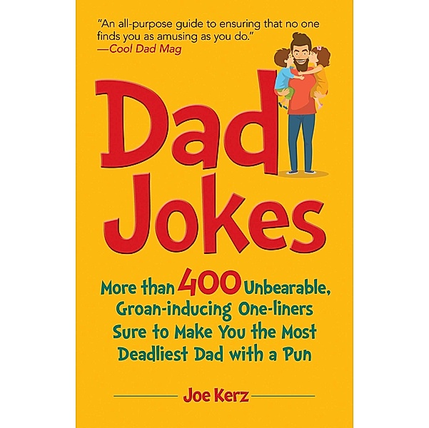 Dad Jokes, Joe Kerz
