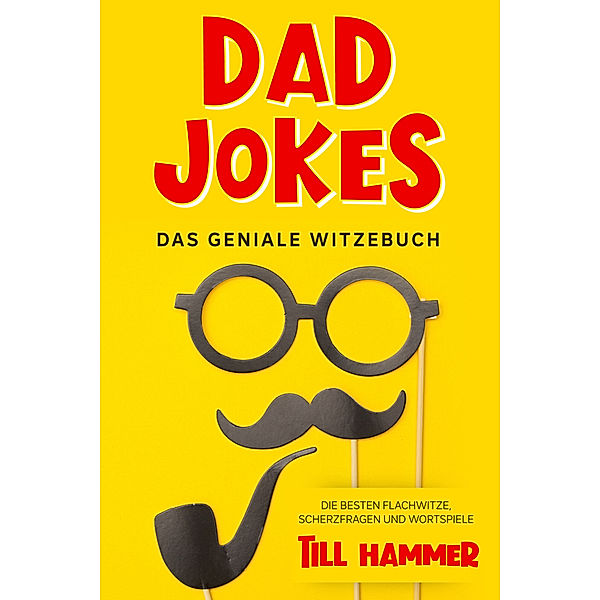 Dad Jokes, Till Hammer