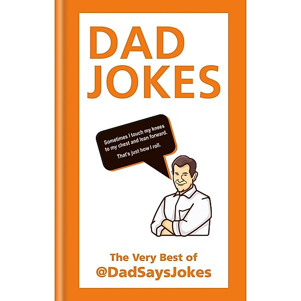Dad Jokes / Dad Jokes Bd.1, Dad Says Jokes