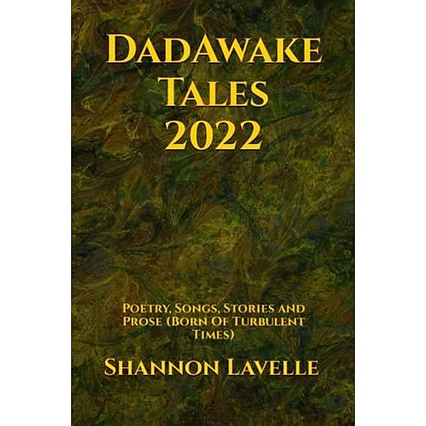 DadAwake Tales 2022, Shannon Lavelle